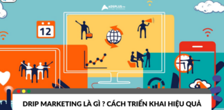 Drip Marketing là gì? Cách triển khai hiệu quả Drip Marketing là gì? Cách triển khai hiệu quả