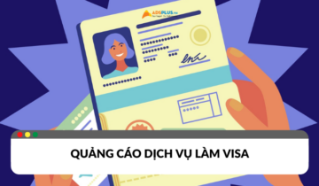 Các mẹo quảng cáo dịch vụ làm visa Các mẹo quảng cáo dịch vụ làm visa