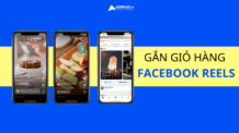 Cách gắn giỏ hàng trên Facebook Reels