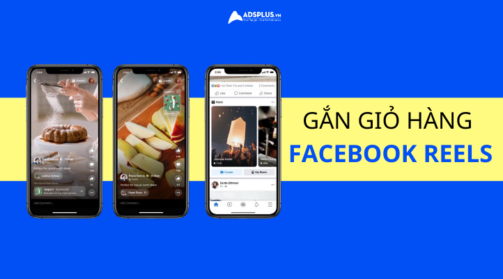Cách gắn giỏ hàng trên Facebook Reels