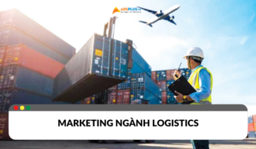 Marketing ngành logistics: 3 yếu tố quan trọng Marketing ngành logistics: 3 yếu tố quan trọng