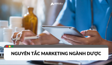 Các nguyên tắc cơ bản cho Marketing ngành dược