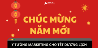 Ý tưởng Marketing cho Tết dương lịch 2025 Ý tưởng Marketing cho Tết dương lịch 2024