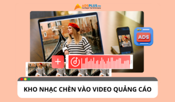 Nhạc chèn video quảng cáo: Cách chọn và sử dụng hiệu quả Nhạc chèn video quảng cáo: Cách chọn và sử dụng hiệu quả