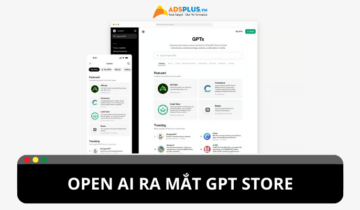 Open AI ra mắt GPT Store cung cấp thêm trợ lý AI chuyên dụng Open AI ra mắt GPT Store cung cấp thêm trợ lý AI chuyên dụng