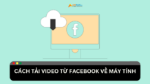 Cách tải video từ Facebook về máy tính đơn giản