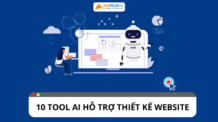 Tool AI thiết kế website: 10 Công cụ được sử dụng phổ biến Tool AI thiết kế website: 10 Công cụ được sử dụng phổ biến