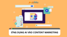 Xu hướng ứng dụng AI vào Content Marketing Xu hướng ứng dụng AI vào Content Marketing