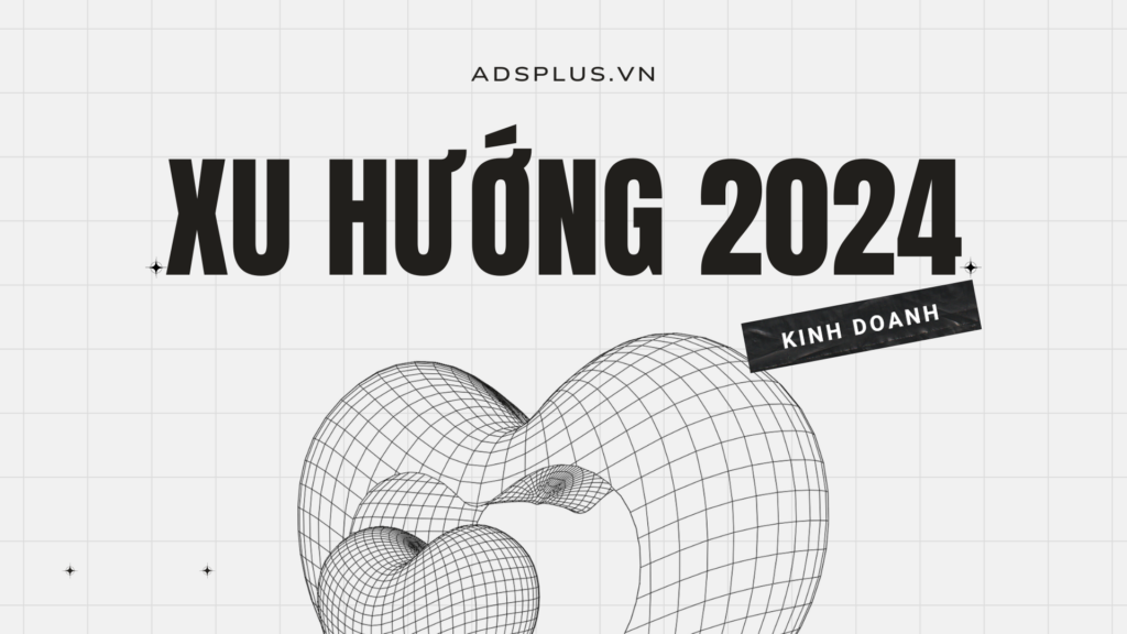 [Ebook] Xu Hướng Marketing - Kinh Doanh