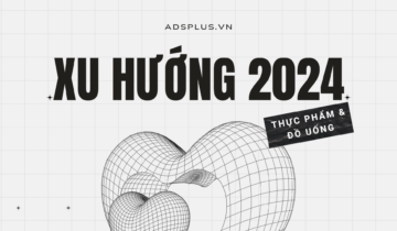 [Ebook] Xu hướng Marketing ngành thực phẩm và đồ uống 2024