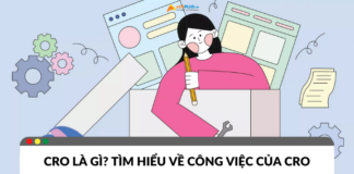 CRO là gì? Công việc của CRO CRO là gì? Công việc của CRO