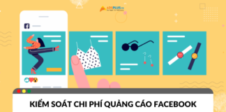 Cách kiểm soát chi phí quảng cáo Facebook hiệu quả Cách kiểm soát chi phí quảng cáo Facebook hiệu quả
