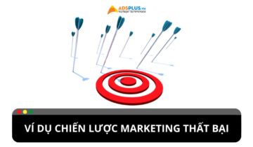Ví dụ về chiến lược marketing thất bại của các thương hiệu Ví dụ về chiến lược marketing thất bại của các thương hiệu