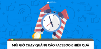 Xác định múi giờ chạy quảng cáo Facebook hiệu quả