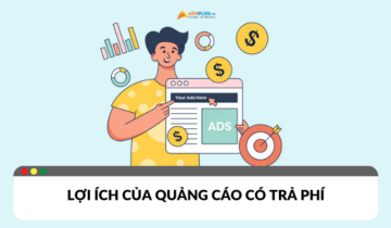 Tìm hiểu lợi ích của quảng cáo có trả phí Tìm hiểu lợi ích của quảng cáo có trả phí