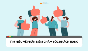 Nâng cao trải nghiệm bằng phần mềm chăm sóc khách hàng Ngành nghề kinh doanh có điều kiện - Những điều cần biết