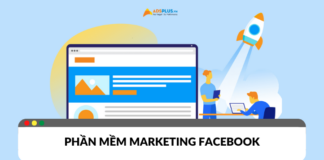 Gợi ý các phần mềm Marketing Facebook Gợi ý các phần mềm Marketing Facebook