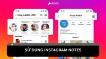 Cách sử dụng Instagram Notes như thế nào? Người dùng thích sử dụng Instagram Notes