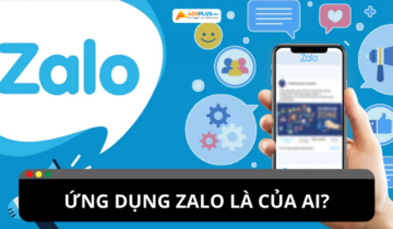 Ứng dụng Zalo của ai? Tính năng nổi bật của ứng dụng Ứng dụng Zalo của ai? Tính năng nổi bật của ứng dụng