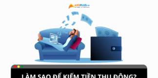 Tổng hợp các cách kiếm tiền thụ động 2024