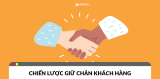 Chiến lược hay giúp giữ chân khách hàng cho doanh nghiệp