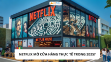 Netflix mở cửa hàng thực tế: Chiến lược marketing mới năm 2025