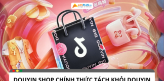 Douyin Shop tách khỏi Douyin