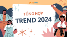 HOT TREND 2024: Tổng hợp các xu hướng viral trên mạng xã hội