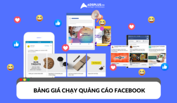 Bảng giá chạy quảng cáo Facebook