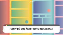 Gợi ý một số bố cục ảnh trong Instagram đẹp mắt Gợi ý một số bố cục ảnh trong Instagram đẹp mắt