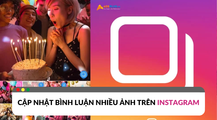 Cập nhật bình luận nhiều ảnh trên Instagram