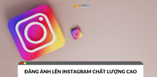 Bí kíp tải ảnh lên Instagram chất lượng cao
