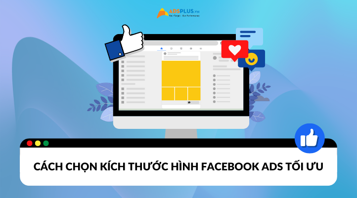 Kích thước hình ảnh Facebook Ads tối ưu