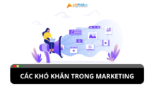 Những khó khăn trong việc marketing của thương hiệu