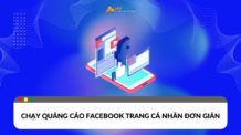 Hướng dẫn chạy quảng cáo Facebook trang cá nhân đơn giản Hướng dẫn cách chạy quảng cáo Facebook trang cá nhân