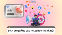 Dịch vụ quảng cáo Facebook uy tín tại khu vực Hà Nội Dịch vụ quảng cáo Facebook uy tín tại khu vực Hà Nội