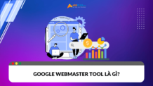Google Webmaster Tool là gì? Cách thiết lập và sử dụng Google Webmaster Tool là gì?