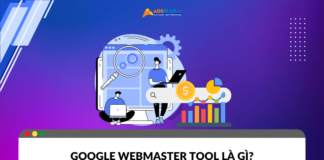 Google Webmaster Tool là gì? Cách thiết lập và sử dụng Google Webmaster Tool là gì?