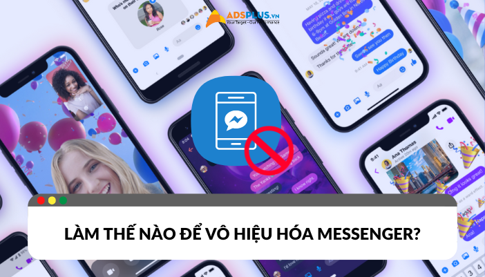 Làm thế nào để vô hiệu hóa Messenger