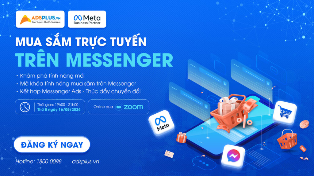 [Webinar] Mua sắm trực tuyến trên Messenger 2024