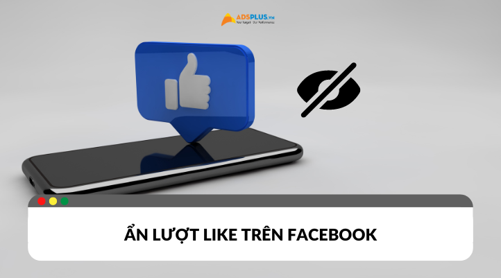Cách ẩn lượt like trên Facebook nhanh chóng đơn giản