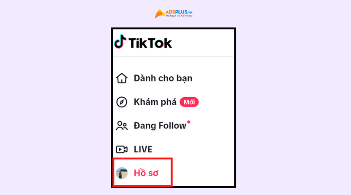 Cách đổi tên trên TikTok bằng máy tính, với bước đầu là Đăng nhập và chọn Hồ sơ