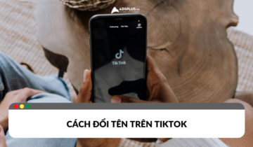 Cách đổi tên trên TikTok đơn giản qua điện thoại và máy tính