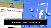 Cách xóa biệt danh trên facebook cho điện thoại và máy tính Cách xóa biệt danh trên Facebook cho điện thoại và máy tính