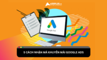 Cách nhận mã khuyến mãi Google Ads