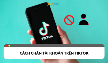 cách chặn trên TikTok đơn giản