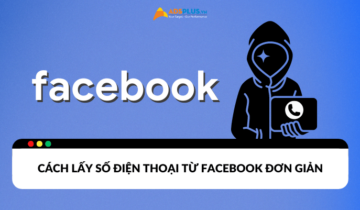 Cách lấy số điện thoại từ Facebook đơn giản và thành công Cách lấy số điện thoại từ Facebook đơn giản