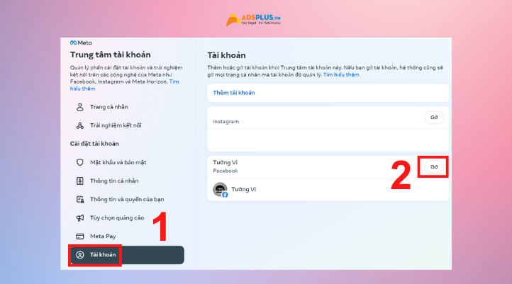 Kế đến chọn vào Tài khoản và ở phía bên phải màn hình chọn Gỡ tài khoản Facebook của bạn