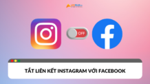 cách tắt liên kết Instagram với Facebook nhanh chóng