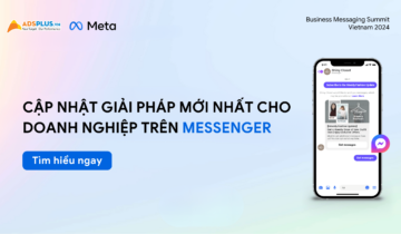 [Ebook] Cập nhật giải pháp mới nhất cho doanh nghiệp trên Messenger